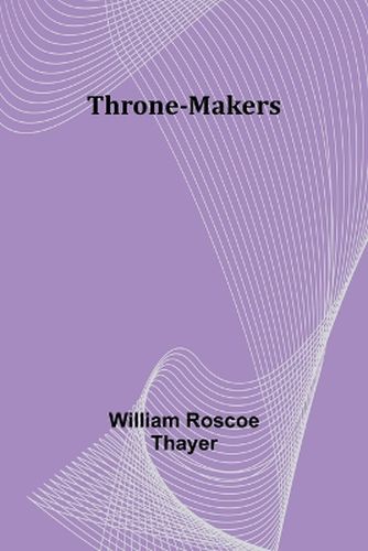 Throne-Makers