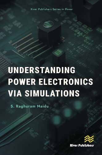 Cover image for Understanding Power Electronics via Simulations
