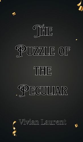 The Puzzle of the Peculiar