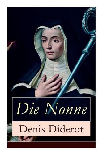 Cover image for Die Nonne: Historischer Roman: Basiert auf der Tatsache