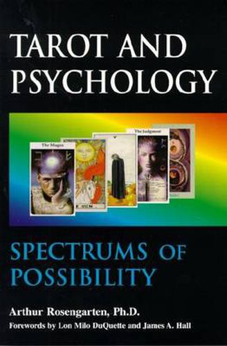 Cover image for Spectrums of Possibility: When Psychology Meets Tarot