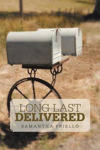 Cover image for Long Last Delivered