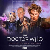 Cover image for Doctor Who - Unbound - Doctor of War 2: Destiny