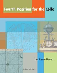 Cover image for Fourth Position for the Cello