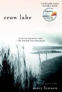 Cover image for Crow Lake: A Novel