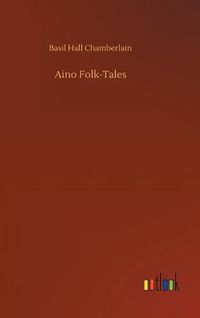 Cover image for Aino Folk-Tales