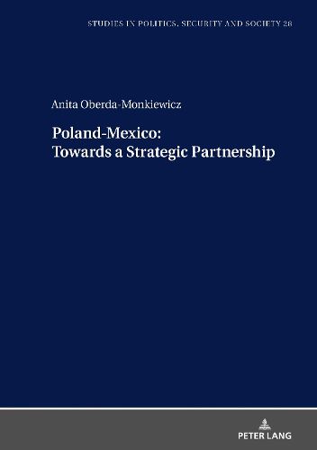 Cover image for Poland-Mexico towards a Strategic Partnership