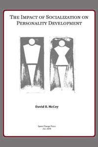 Cover image for The Impact of Socialization on Personality Development