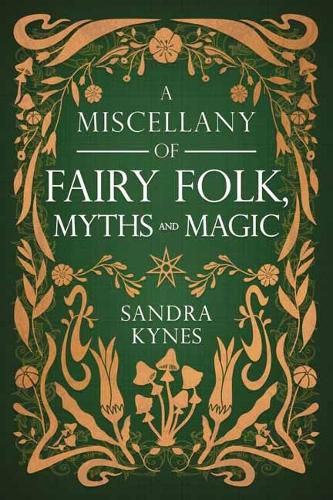 Cover image for A Miscellany of Fairy Folk, Myths, and Magic