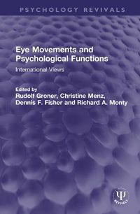 Cover image for Eye Movements and Psychological Functions: International Views