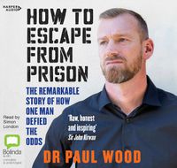 Cover image for How To Escape From Prison