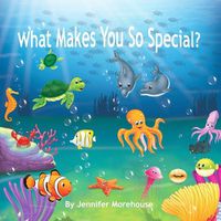 Cover image for What Makes You So Special?