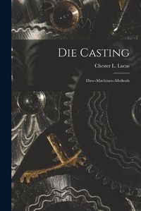 Cover image for Die Casting