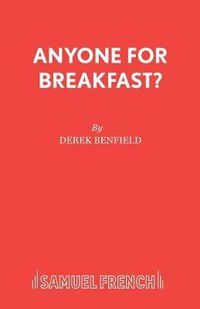 Cover image for Anyone for Breakfast?