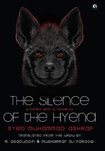 Cover image for THE SILENCE OF THE HYENA: Stories & A Novella