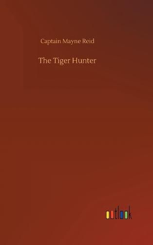 Cover image for The Tiger Hunter