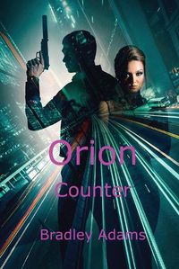 Cover image for Orion Counter Bradley Adams