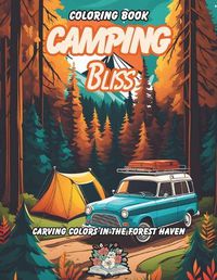 Cover image for Camping Bliss
