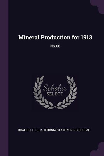 Cover image for Mineral Production for 1913