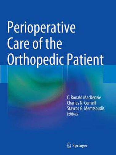 Perioperative Care of the Orthopedic Patient