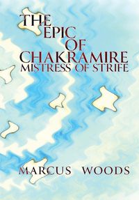 Cover image for The Epic of Chakramire