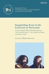 Cover image for Imag(in)ing Jesus in the Universal or Particular