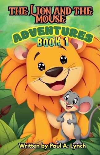 Cover image for The Lion and the Mouse Adventures