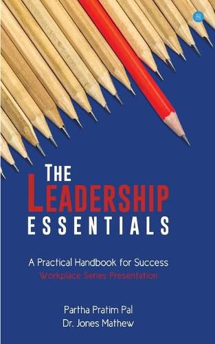 Cover image for The Leadership Essentials - A Practical Handbook for Success