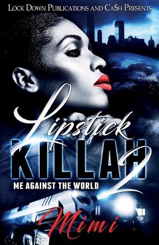 Cover image for Lipstick Killah 2: Me Against the World