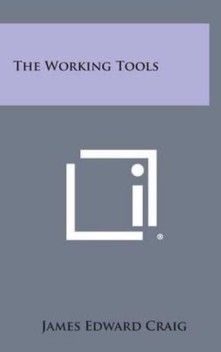 The Working Tools