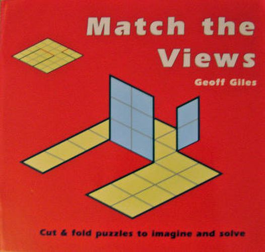 Cover image for Match the Views: Cut and Fold Puzzles to Imagine and Solve