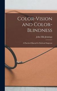 Cover image for Color-Vision and Color-Blindness