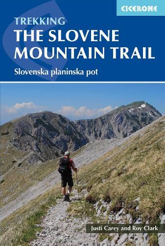 Cover image for The Slovene Mountain Trail: Slovenska planinska pot