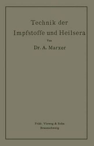 Cover image for Technik Der Impfstoffe Und Heilsera