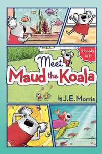 Cover image for Meet Maud the Koala