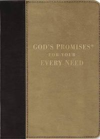 Cover image for God's Promises for Your Every Need, Deluxe Edition: NKJV