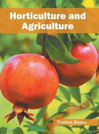 Cover image for Horticulture and Agriculture