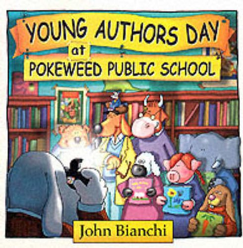 Young Authors Day at Pokeweed Public School