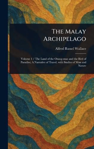 Cover image for The Malay Archipelago