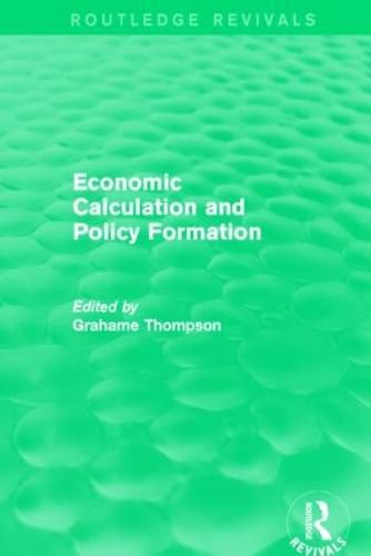 Cover image for Economic Calculation and Policy Formation