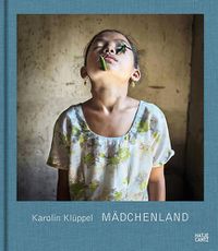 Cover image for Karolin Kluppel: Madchenland