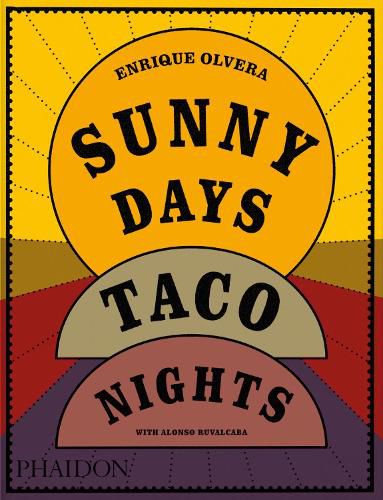 Cover image for Sunny Days, Taco Nights