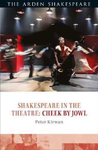 Shakespeare in the Theatre: Cheek by Jowl