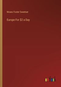 Cover image for Europe For $2 a Day