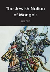 Cover image for The Jewish Nation of Mongols