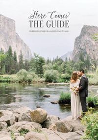 Cover image for Here Comes the Guide: Northern California Wedding Venues