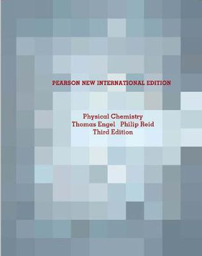 Cover image for Physical Chemistry: Pearson New International Edition