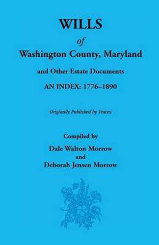 Cover image for Wills of Washington County, 1776-1890