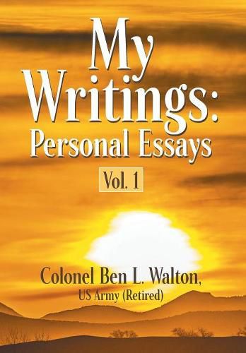Cover image for My Writings: Personal Essays - Vol. 1