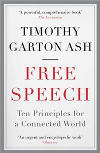 Cover image for Free Speech: Ten Principles for a Connected World